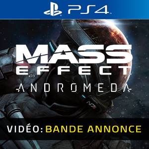 Mass Effect Andromeda - Bande-annonce