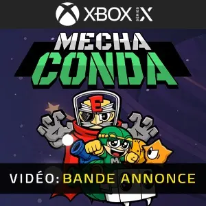 Mechaconda Xbox Series - Bande-annonce vidéo