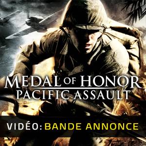 Medal of Honor Pacific Assault - Bande-annonce vidéo