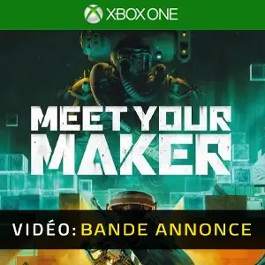 Meet Your Maker Xbox One Bande-annonce vidéo