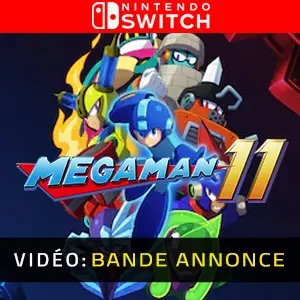 Mega Man 11 Nintendo Switch - Bande-annonce