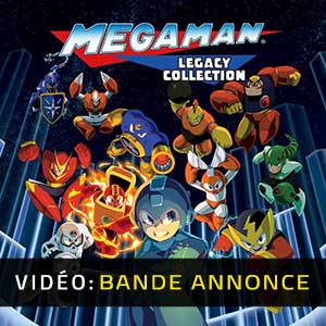 Mega Man Legacy Collection - Bande-annonce vidéo