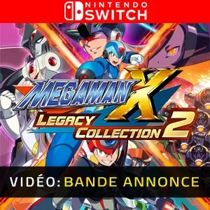 Mega Man X Legacy Collection 2 Nintendo Switch - Bande-annonce