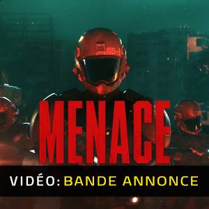 MENACE - Bande-annonce
