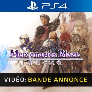 Mercenaries Blaze Dawn of the Twin Dragons PS4 - Bande-annonce