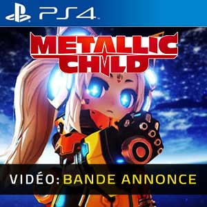 METALLIC CHILD PS4 Bande-annonce Vidéo