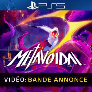 Metavoidal PS5 - Bande-annonce Vidéo