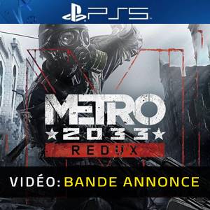 Metro 2033 Redux PS5 - Bande-annonce