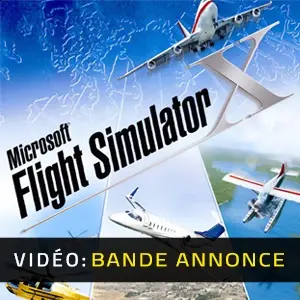 Microsoft Flight Simulator X - Bande-annonce Vidéo