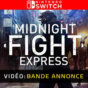 Midnight Fight Express Nintendo Switch Bande-annonce Vidéo
