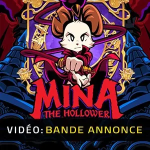 Mina the Hollower – Bande-annonce