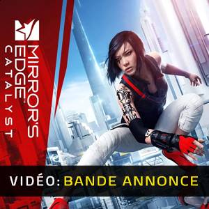 Mirror's Edge Catalyst - Bande-annonce