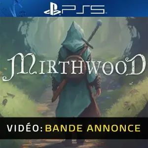 Mirthwood PS5 - Bande-annonce Vidéo