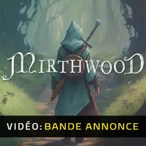 Mirthwood - Bande-annonce Vidéo