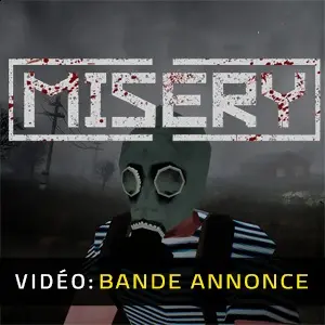 MISERY - Bande-annonce