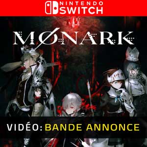 MONARK Nintendo Switch Bande-annonce Vidéo
