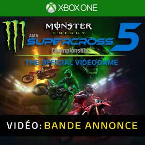 Monster Energy Supercross 5 Xbox One Bande-annonce vidéo