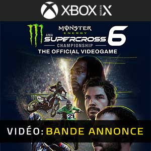 Monster Energy Supercross 6 Xbox Series Bande-annonce Vidéo