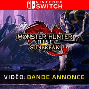 Monster Hunter Rise: Sunbreak Nintendo Switch - Bande-annonce vidéo