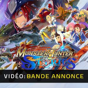 Monster Hunter Stories Bande-annonce Vidéo