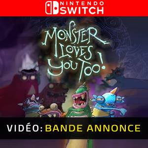 Monster Loves You Too! Nintendo Switch - Bande-annonce