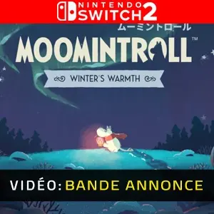 Moomintroll: Winter's Warmth Nintendo Switch 2 – Bande-annonce