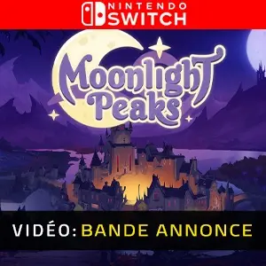 Moonlight Peaks Nintendo Switch - Bande-annonce