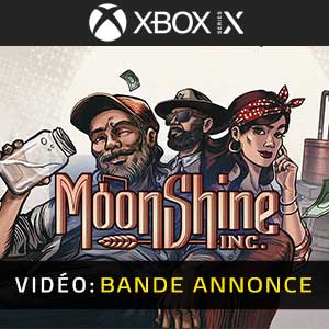 Moonshine Inc Xbox Series- Bande-annonce vidéo