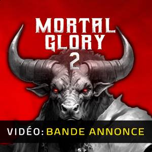 Mortal Glory 2 - Bande-annonce