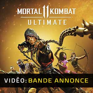 Mortal Kombat 11 Ultimate Edition - Bande-annonce vidéo