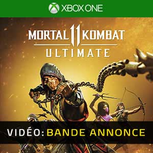 Mortal Kombat 11 Ultimate Edition Xbox One- Bande-annonce vidéo