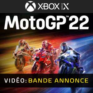 MotoGP 22 Xbox Series Bande-annonce Vidéo