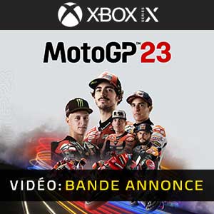 MotoGP 23 Xbox Series- Bande-annonce Vidéo