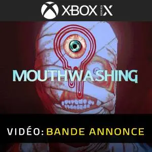 Mouthwashing - Video Trailer