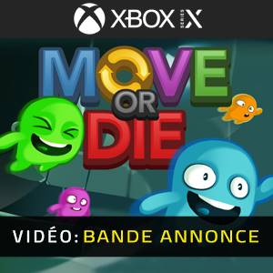 Move Or Die Bande-annonce Vidéo