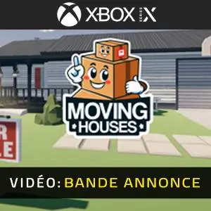 Moving Houses Xbox Series - Bande-annonce vidéo