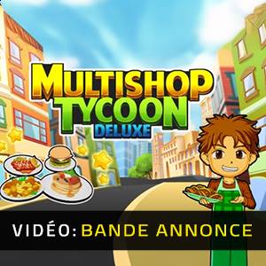 Multishop Tycoon Deluxe - Bande-annonce