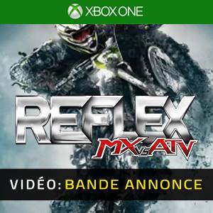 MX vs. ATV Reflex Xbox One Bande-annonce