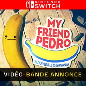 My Friend Pedro Nintendo Switch - Bande-annonce