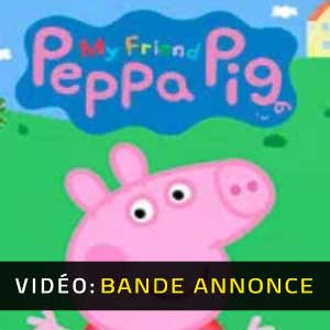 My Friend Peppa Pig Bande-annonce Vidéo