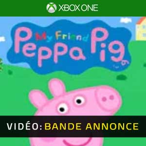My Friend Peppa Pig Xbox One Bande-annonce Vidéo