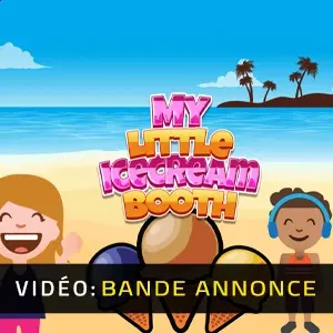 My little IceCream Booth - Bande-annonce vidéo