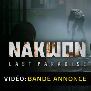 Nakwon Last Paradise - Bande-annonce