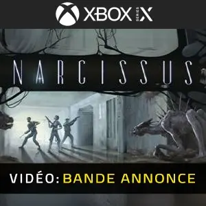 Narcissus Xbox Series - Bande-annonce vidéo