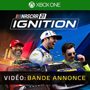 NASCAR 21 Ignition Xbox One Bande-annonce Vidéo