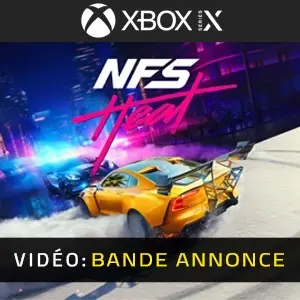 Need For Speed Heat XBox Series Bande-annonce vidéo