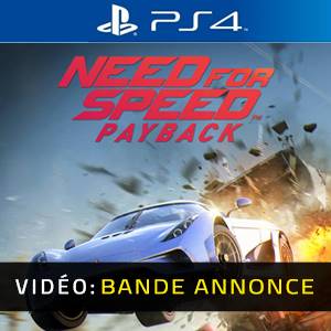 Need for Speed Payback PS4 - Bande-annonce Vidéo