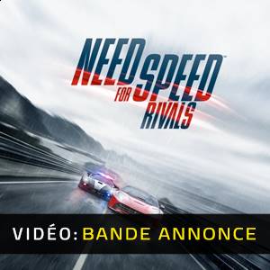 Need for Speed Rivals Bande-annonce Vidéo