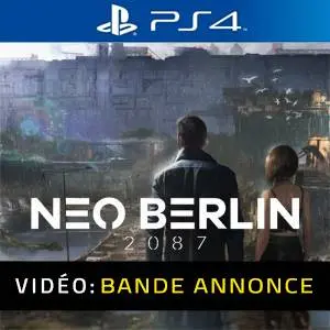 Neo Berlin 2087 PS4 - Bande-annonce vidéo