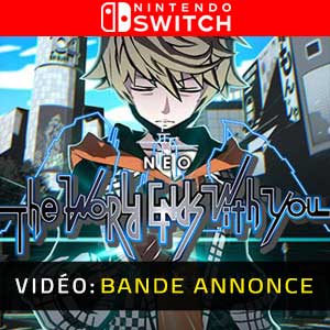 NEO The World Ends with You Nintendo Switch Bande-annonce vidéo